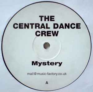 The Central Dance Crew – Mystery / Summer Breeze (2002, Vinyl