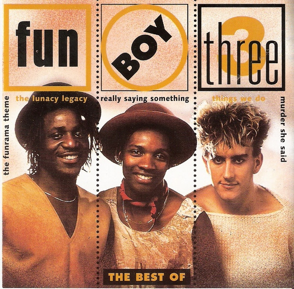 Fun Boy Three – The Best Of – CD (Compilation), 1996 [r945679] | Discogs