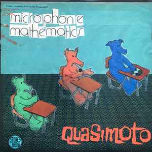 Microphone Mathematics - Quasimoto