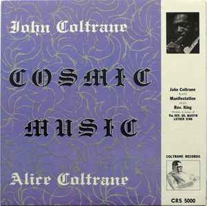 John Coltrane, Alice Coltrane – Cosmic Music (1968, Gatefold