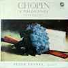 Chopin* – Peter Frankl - 8 Polonaises (Op. 26, Op. 40, Op. 53, Op. 71)