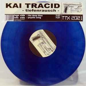 Tiefenrausch - Kai Tracid
