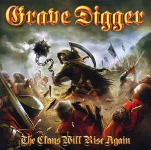 Grave Digger (2) - The Clans Will Rise Again