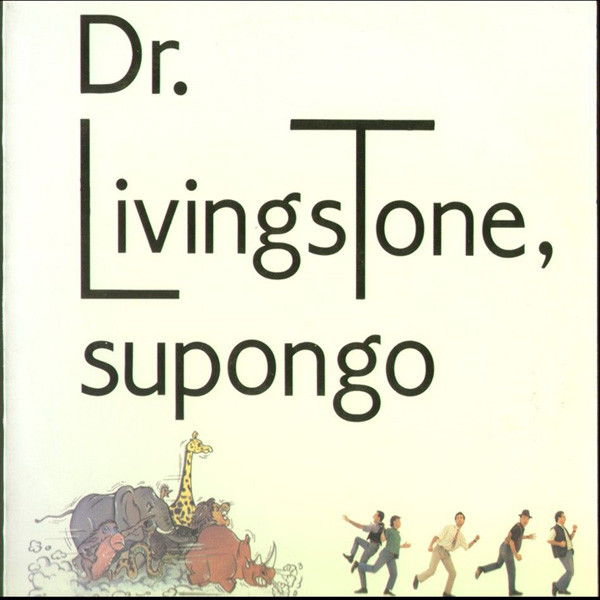 baixar álbum Dr Livingstone, Supongo - Dr Livingstone Supongo