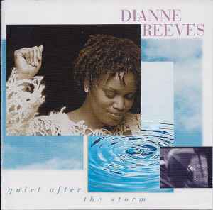 Dianne Reeves - Quiet After The Storm album cover