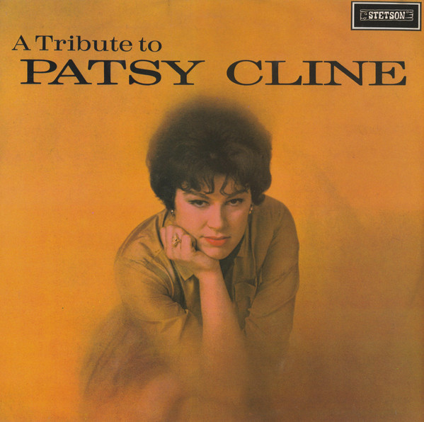 Patsy Cline – A Tribute To Patsy Cline