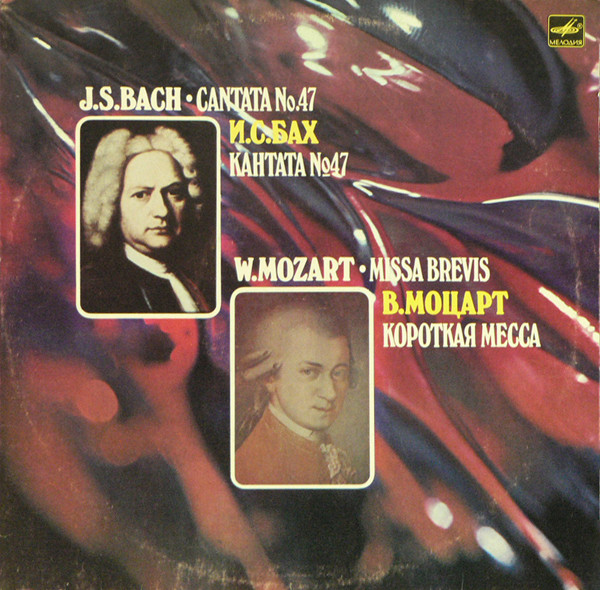 last ned album J S Bach W Mozart - Cantata No 47 Missa Brevis