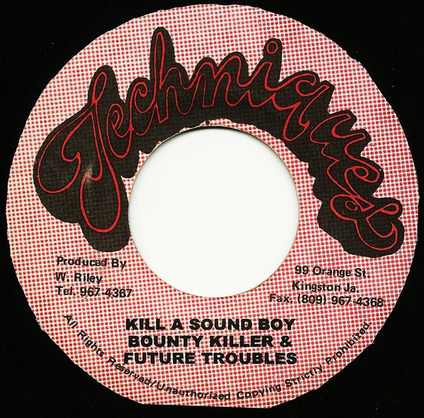 Bounty Killer & Future Troubles – Kill A Sound Boy (Vinyl) - Discogs