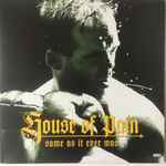 House Of Pain – Same As It Ever Was (1994, Vinyl) - Discogs