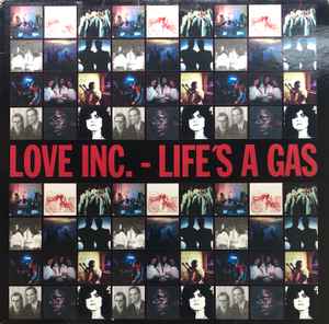 Love Inc. - Life's A Gas album cover