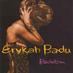 Erykah Badu – Baduizm (1997, UNI, CD) - Discogs