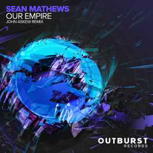 Sean Mathews - Our Empire (John Askew Remix) album cover