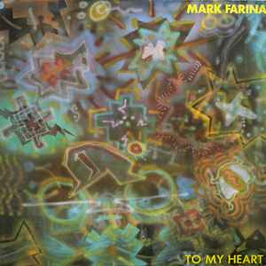 Mark Farina (2) - To My Heart