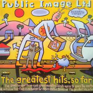Public Image Limited - The Greatest Hits, So Far album cover