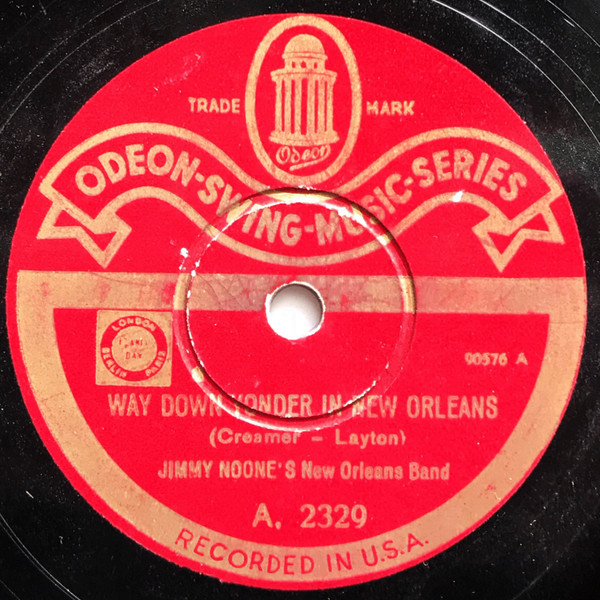 JIMMY NOONE’S NEW ORLEANS BAND/ SWEET GEORGIA BROWN/WAY DOWN YONDER IN NEW ORLEANS (Par R 2281)　SP 盤　78RPM JAZZ 《英》