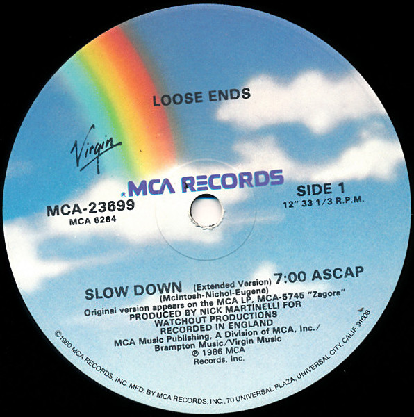 Loose Ends – Slow Down (The 12 Inch Version) (1987, Vinyl) - Discogs