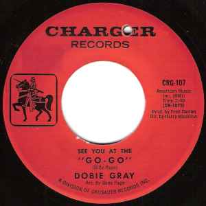 Dobie Gray - See You At The "Go-Go"