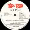 Kyper - What Gets Your Body Hyped (XTC)