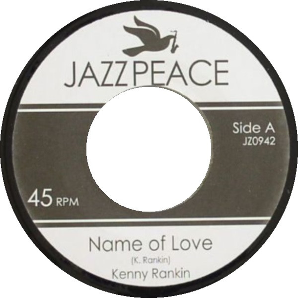 Kenny Rankin / Don Fardon – Name Of Love /  Dreamin’ Room