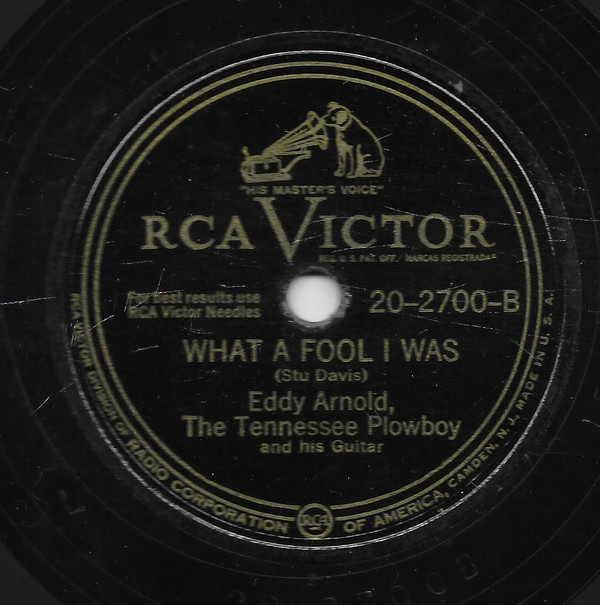 lataa albumi Eddy Arnold, The Tennessee Plowboy - Anytime What A Fool I Was