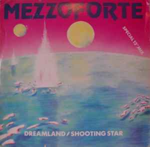 Mezzoforte - Dreamland / Shooting Star album cover