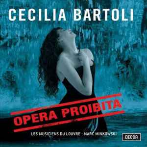 Cecilia Bartoli - Opera Proibita