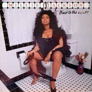 Millie Jackson - Back To The S..t! album cover