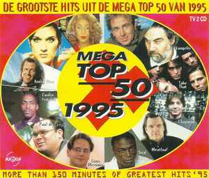 Various - De Grootste Hits Uit De Mega Top 50 Van 1995