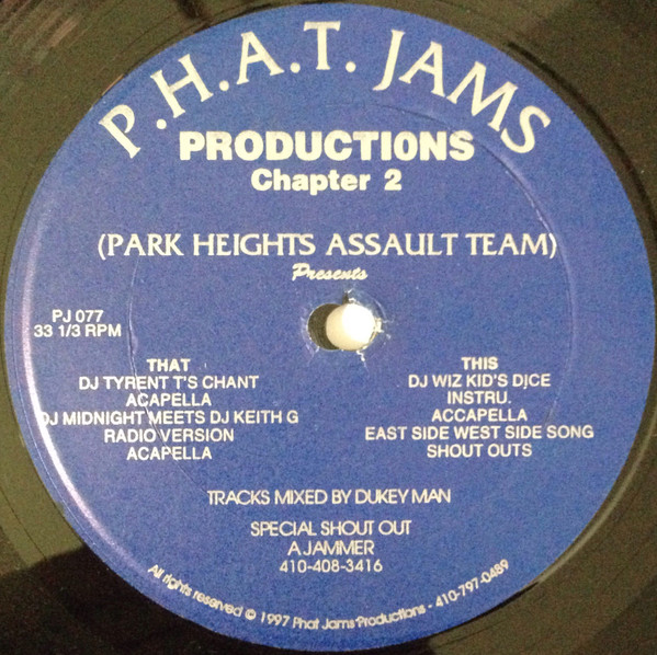 Park Heights Assault Team – P.H.A.T. Jams Productions (Chapter 2