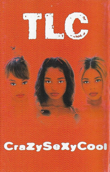 TLC – CrazySexyCool (1995, Cassette) - Discogs