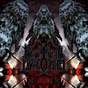 Bestial Deform - ...Ad Leones album cover