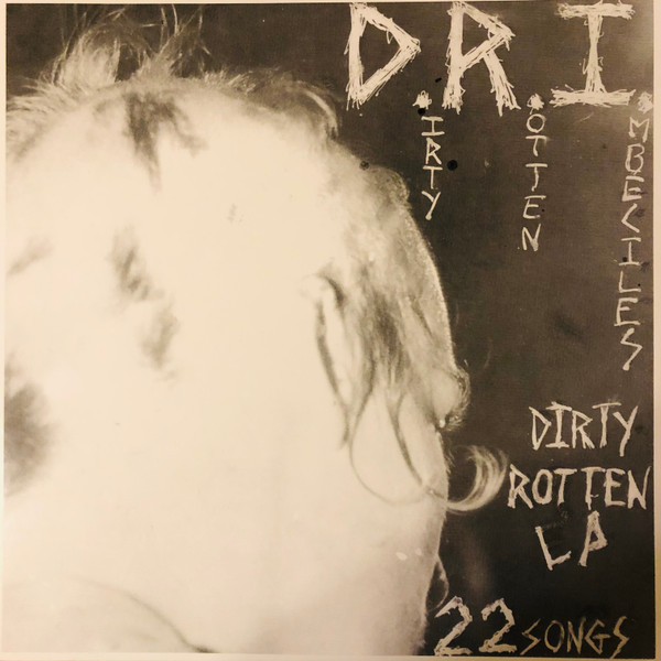D.R.I. – Dirty Rotten LP (Clear, Vinyl) - Discogs