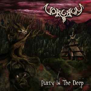 Vorgrum - Party In The Deep album cover