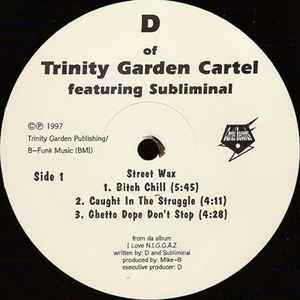 D Of Trinity Garden Cartel – I Love N.I.G.G.A.Z. (1997, Vinyl