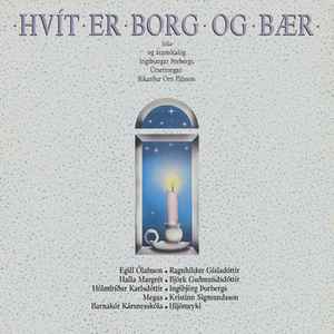 Hvít Er Borg Og Bær - Various