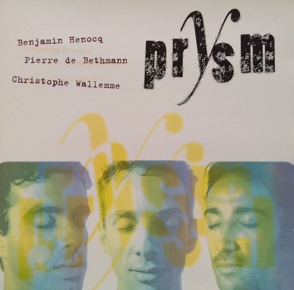 baixar álbum Download Benjamin Henocq, Pierre de Bethmann, Christophe Wallemme - Prysm album