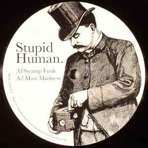 Stupid Human - Swamp Funk Album-Cover