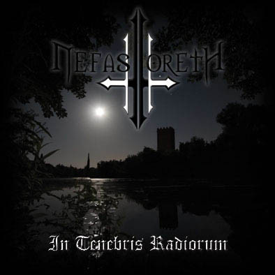 télécharger l'album Nefastoreth - In Tenebris Radiorum