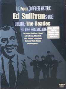 The Four Complete Historic Ed Sullivan Shows Featuring The Beatles - The Beatles