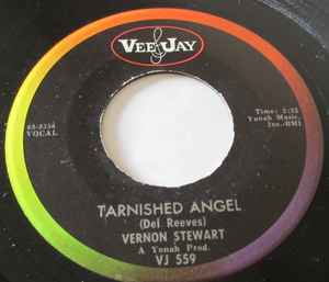 Vernon Stewart - Tarnished Angel / Up On The Hill (At Big Mama's House) album cover