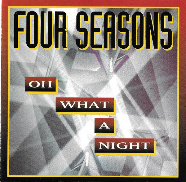 baixar álbum Four Seasons - Oh What A Night