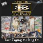 The I.B.S. – Just Trying To Hang On (1997, CD) - Discogs