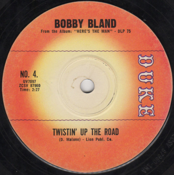 baixar álbum Bobby Bland - Who Will The Next Fool Be Twistin Up The Road