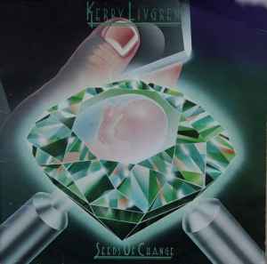 Kerry Livgren – Seeds Of Change (1980, Vinyl) - Discogs