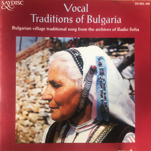 télécharger l'album Various - Vocal Traditions Of Bulgaria