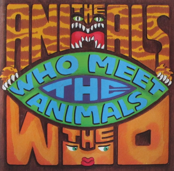 télécharger l'album The Animals The Who - Who Meet The Animals Live At The Monterey Pop Festival 1967