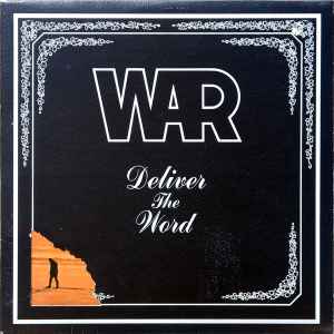 War - Deliver The Word