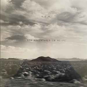REM - New Adventures In Hi-Fi album cover