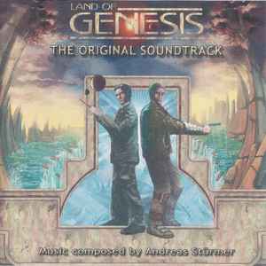 Andreas Stürmer - Land Of Genesis - The Original Soundtrack