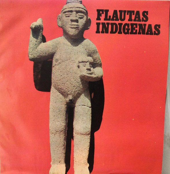 Flauta Indigena (Vinyl) - Discogs